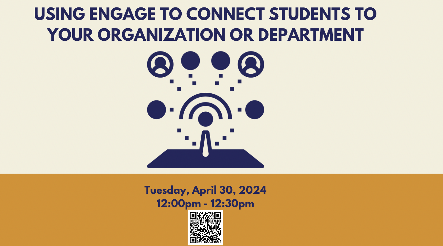 Using Engage To Connect Students To Your Organization Or Department