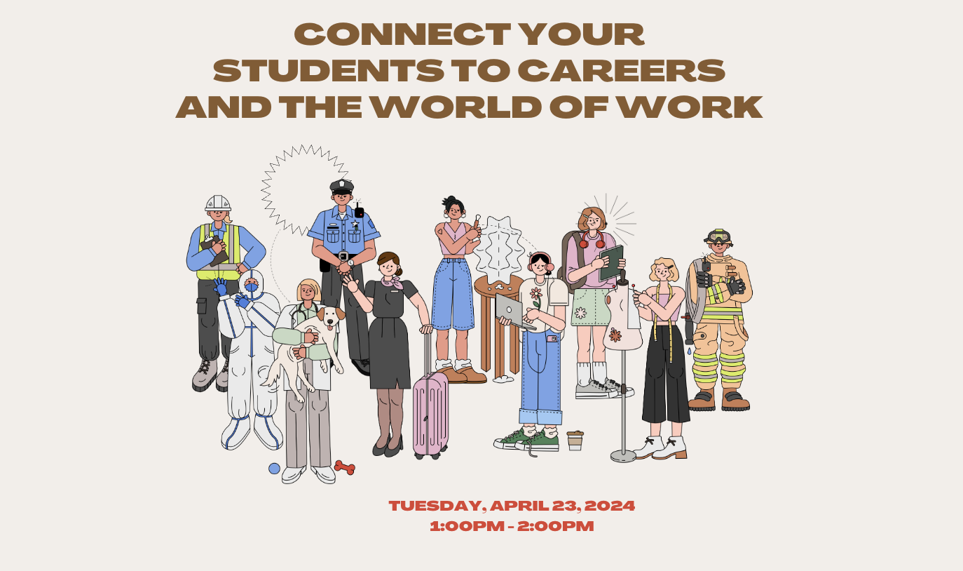 Connect Your Students To Careers And The World Of Work Office For