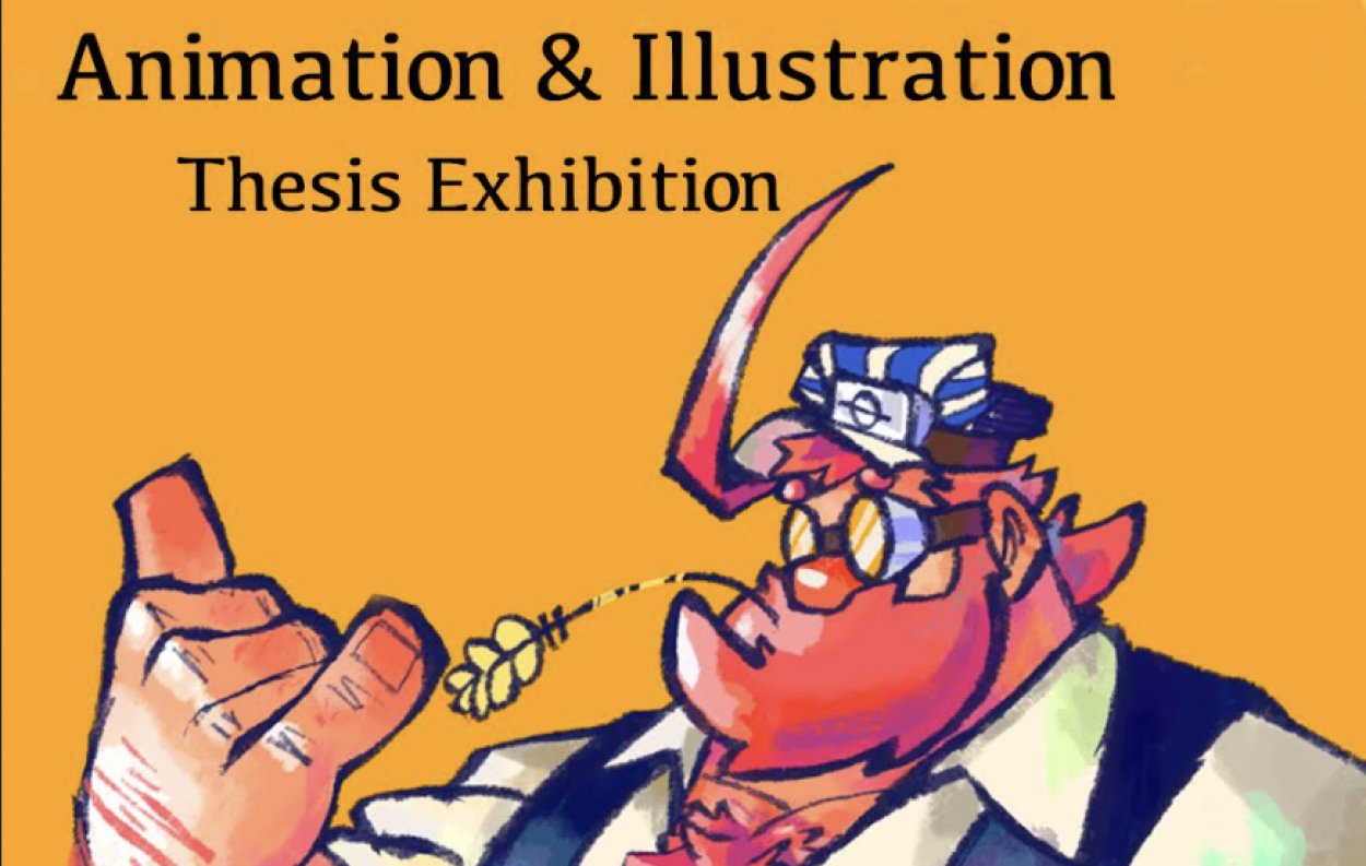 Animation And Illustration Thesis Exhibition – Department Of Art And ...