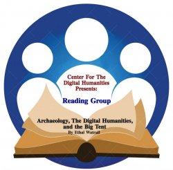 Center for the Digial Humanities presents Reading Group