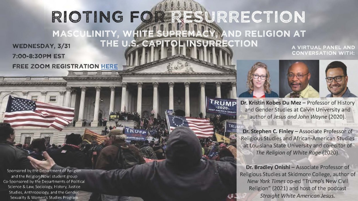 March 31, 2021 – Rioting For Resurrection: Masculinity, White Supremacy ...