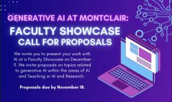 Promotional image advertising the Generative AI at Montclair: Faculty Showcase event.